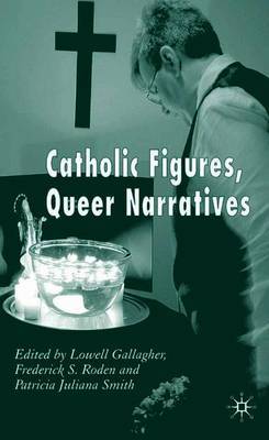 Catholic Figures, Queer Narratives image