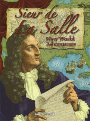 Sieur de la Salle by John Zronik image