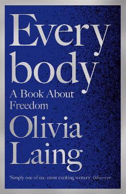 Everybody by Olivia Laing image