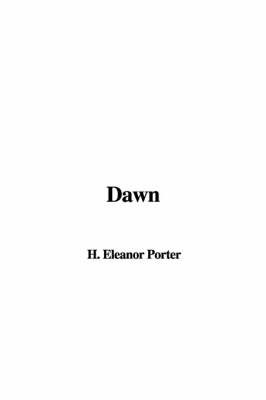 Dawn by Eleanor H Porter image