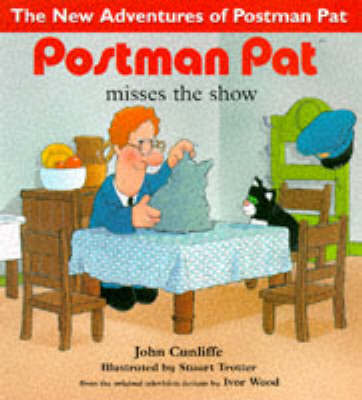 Postman Pat Misses the Show by John Cunliffe image