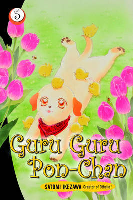 Guru Guru Pon-chan volume 5 by Satomi Ikezawa image