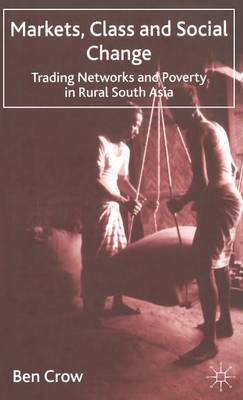 Markets, Class and Social Change by Ben Crow image