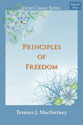 Principles of Freedom by Terence J. MacSwiney image