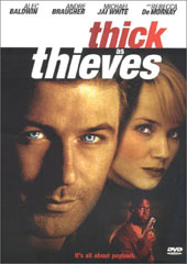 Thick As Thieves on DVD Thick As Thieves on DVD