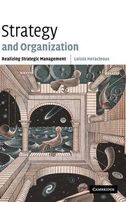 Strategy and Organization on Hardback by Loizos Heracleous