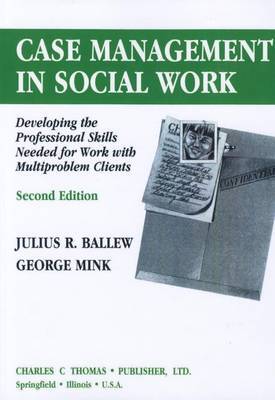 Case Management in Social Work by Julius R Ballew image
