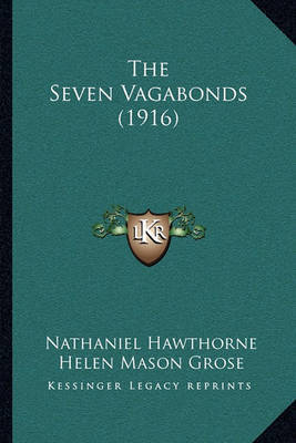 The Seven Vagabonds (1916) by Nathaniel Hawthorne image