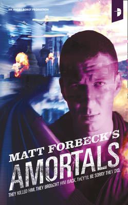 Amortals on Paperback by Matt Forbeck