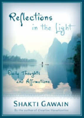 Reflections in the Light by Shakti Gawain image