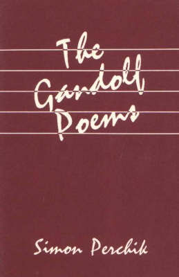 Gandolf Poems by Simon Perchik image