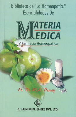 Biblioteca de "La Homeopatia Esencialidades de Materia Medica y Farmacia Homeopatica" by Willis A Dewey image