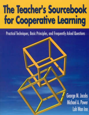 The Teacher's Sourcebook for Cooperative Learning by George M. Jacobs image