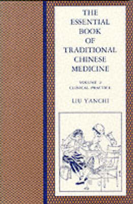 The Essential Book of Traditional Chinese Medicine by Liu Yanchi image