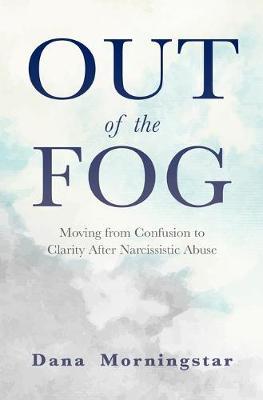 Out of the Fog by Dana Morningstar image