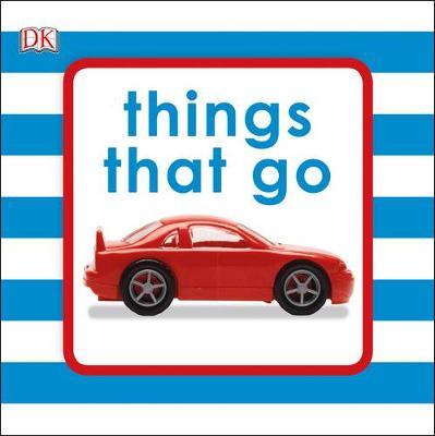 Things That Go by DK image