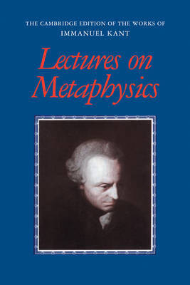 Lectures on Metaphysics on Paperback by Immanuel Kant