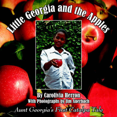 Little Georgia and the Apples by Carolivia Herron