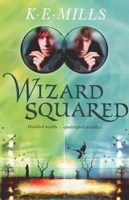Wizard Squared (Rogue Agent) by K.E. Mills image