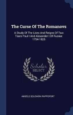 The Curse of the Romanovs by Angelo Solomon Rappoport image