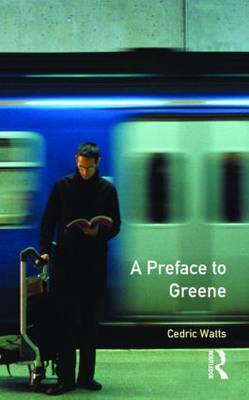 A Preface to Greene by Cedric Watts image