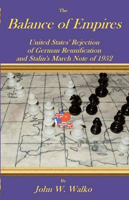 The Balance of Empires by John W. Walko image