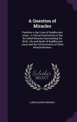 A Question of Miracles by Loren Harper Whitney image