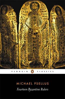 Fourteen Byzantine Rulers by Michael Psellus image