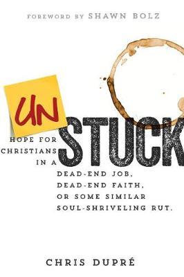 Unstuck by Chris Dupre image