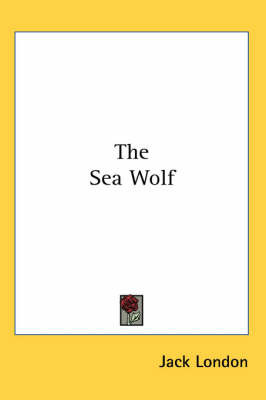 The Sea Wolf on Paperback by Jack London