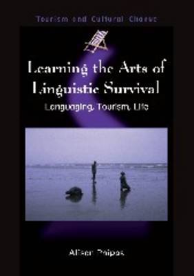Learning the Arts of Linguistic Survival by Alison Phipps image