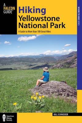 Hiking Yellowstone National Park by Bill Schneider image