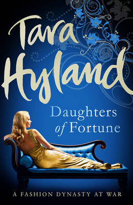 Daughters of Fortune on Hardback by Tara Hyland