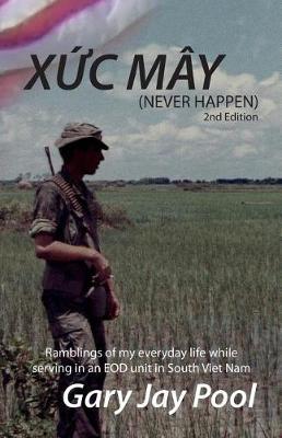 Xuc May (Never Happen) 2nd Edition by Gary Jay Pool image