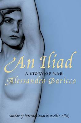 Iliad on Paperback by Alessandro Baricco