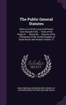 The Public General Statutes by Great Britain image