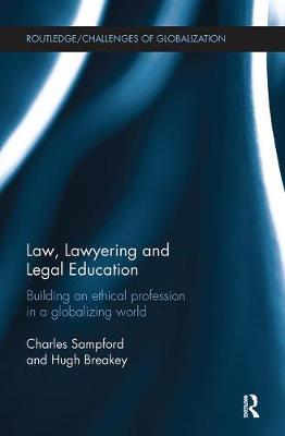 Law, Lawyering and Legal Education by Charles Sampford image
