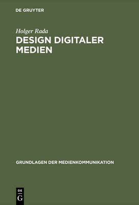 Design Digitaler Medien by Holger Rada image