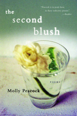 The Second Blush by Molly Peacock image