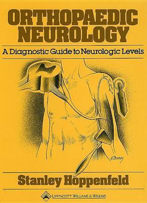 Orthopaedic Neurology by Stanley Hoppenfeld image