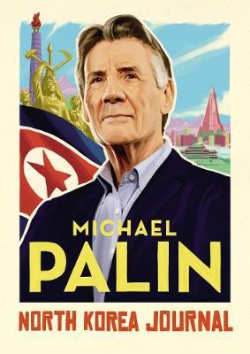 North Korea Journal by Michael Palin image