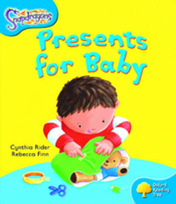 Oxford Reading Tree: Level 3: Snapdragons: Presents For Baby by Cynthia Rider image