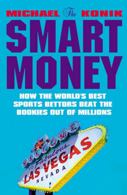 The Smart Money by Michael Konik image