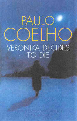 Veronika Decides to Die by Paulo Coelho image