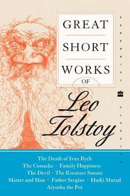 Great Short Works of Leo Tolstoy by Leo Tolstoy image