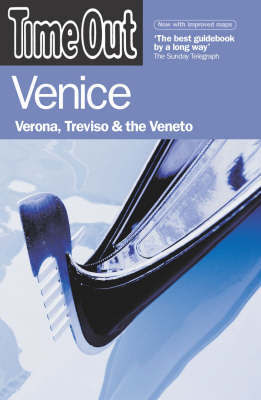 "Time Out" Venice: Verona, Treviso and the Veneto on Paperback by Time Out Guides Ltd