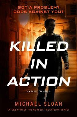 Killed in Action on Hardback by Michael, Sloan