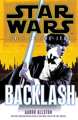 Star Wars: Fate of the Jedi: Backlash by Aaron Allston image