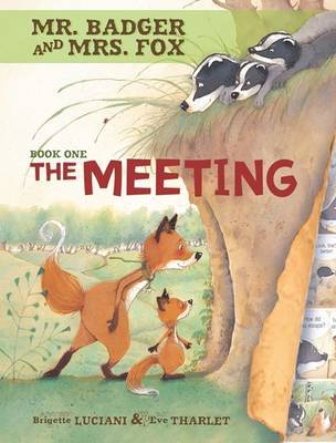 Mr Badger and Mrs Fox 1: The Meeting image