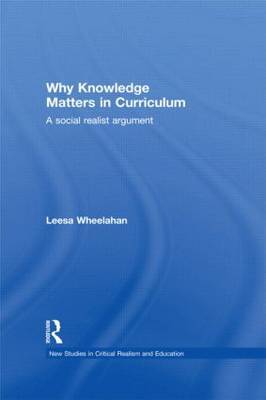 Why Knowledge Matters in Curriculum by Leesa Wheelahan image